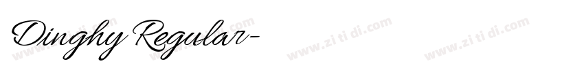 Dinghy Regular字体转换 Dinghy Regular字体转换